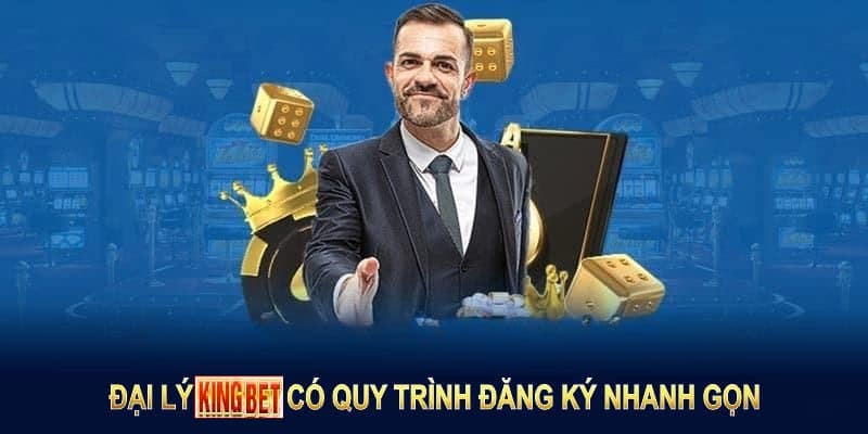 Những quyền lợi khi đăng ký đại lý Kingbet